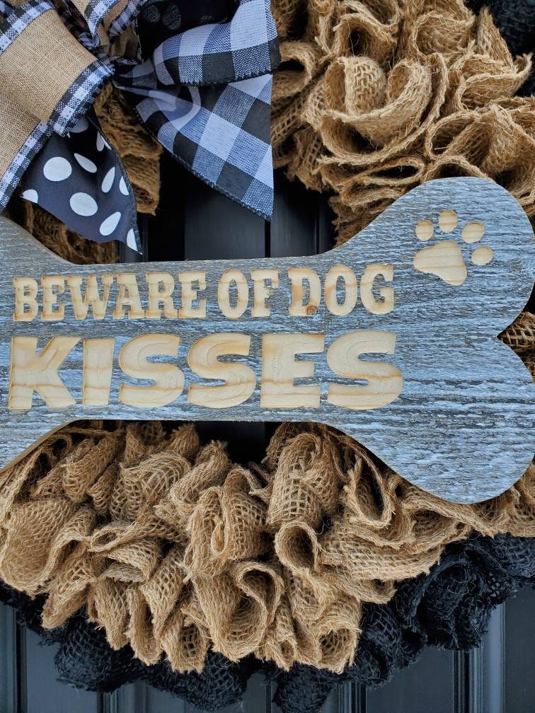 Beware of dog kisses wreath, year round wreath for front door, gifts for dog lovers, housewarming gifts, dog wreath