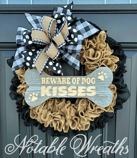 Beware of dog kisses wreath, year round wreath for front door, gifts for dog lovers, housewarming gifts, dog wreath